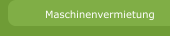 Maschinenvermietung